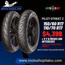 Cargar imagen en el visor de la galería, LLANTA MICHELIN PILOT STREET 2